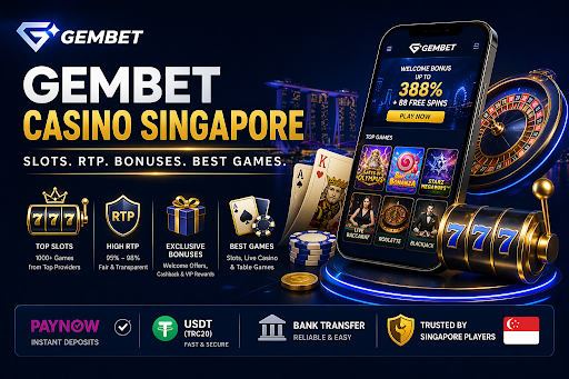 Gembet Casino Singapore slots games RTP and bonus overview