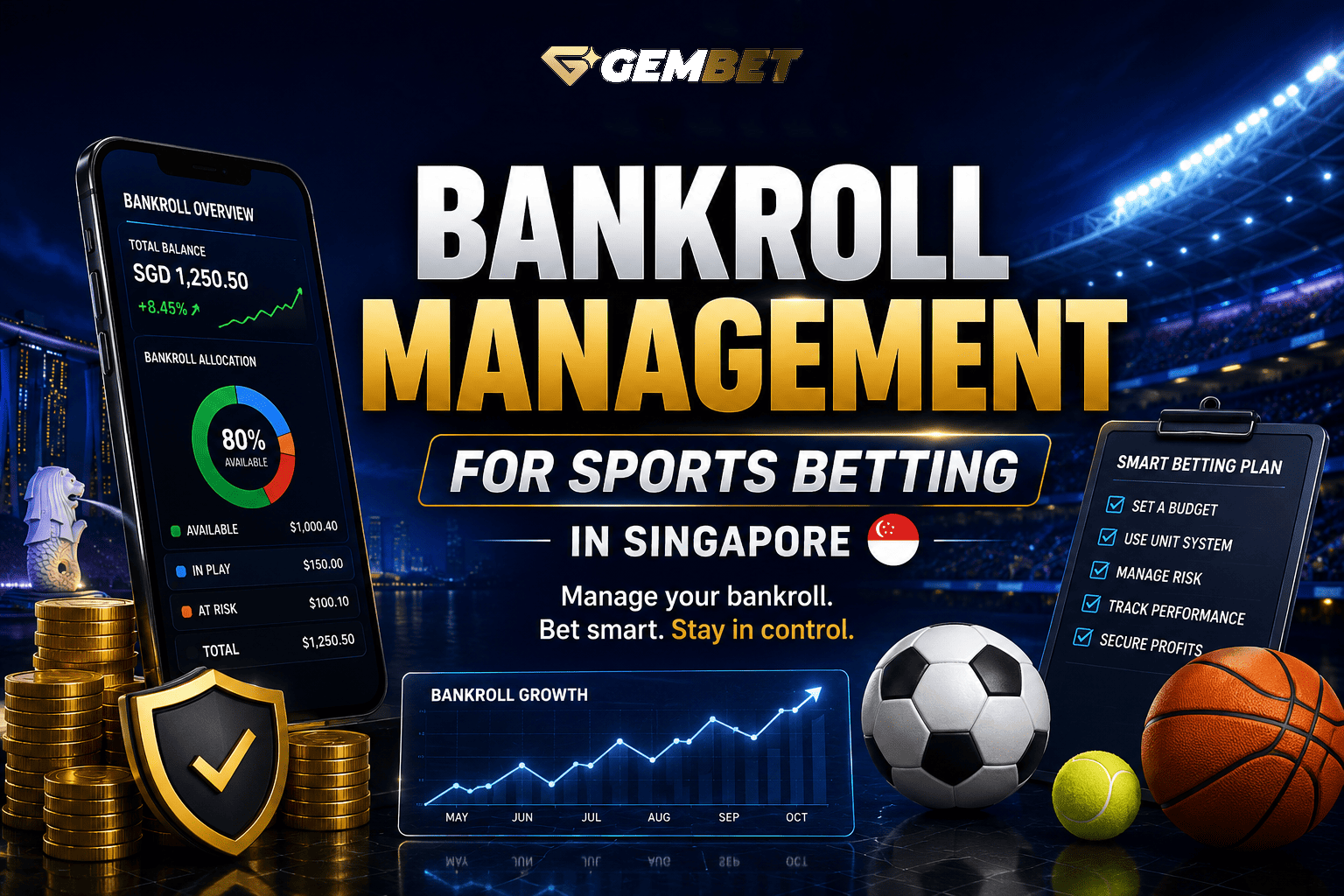 Bankroll management for sports betting in Singapore